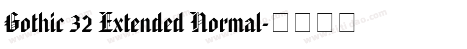 Gothic 32 Extended Normal字体转换